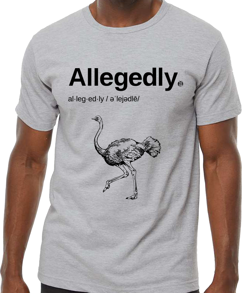 Allegedly T-Shirt